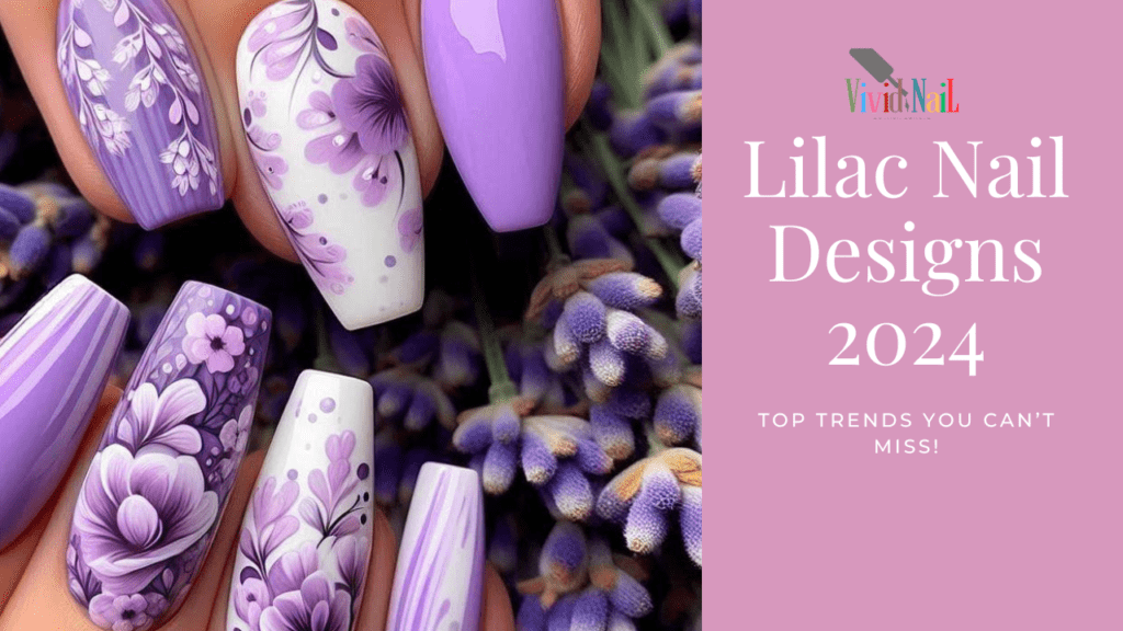 Lilac Nail Designs