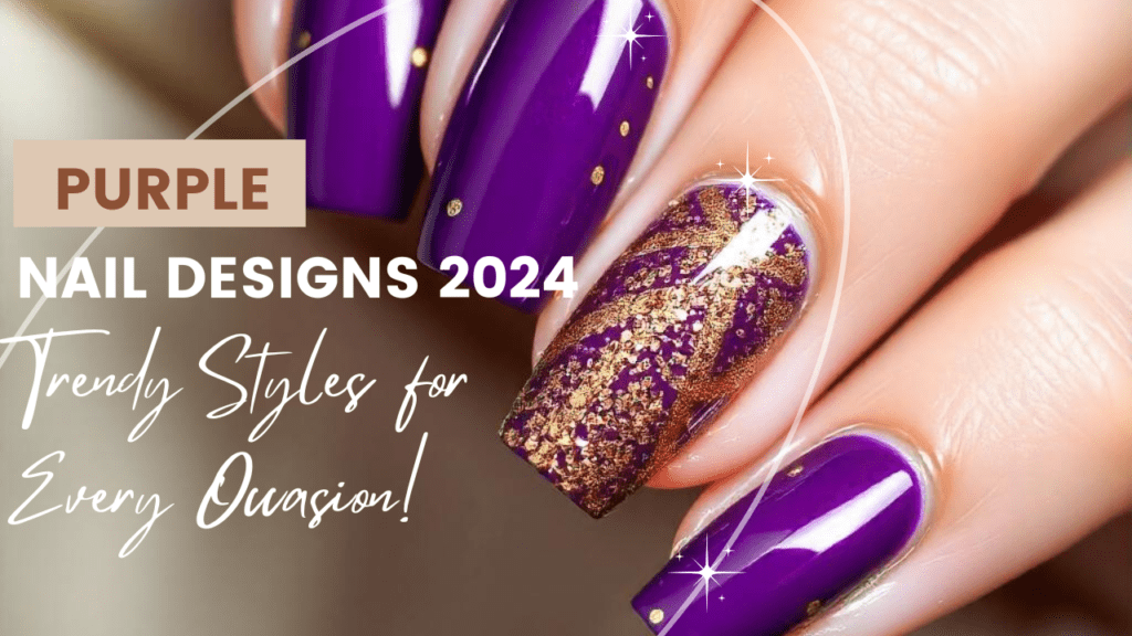 purple nail designs 2024